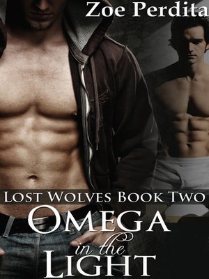 cover image of Omega in the Light (Lost Wolves Book Two)